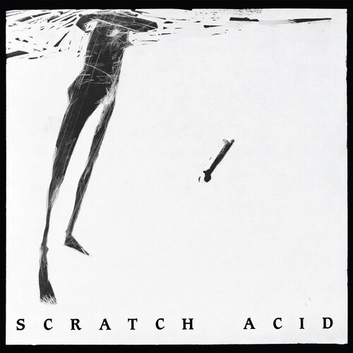 Scratch acid ep - s/t,